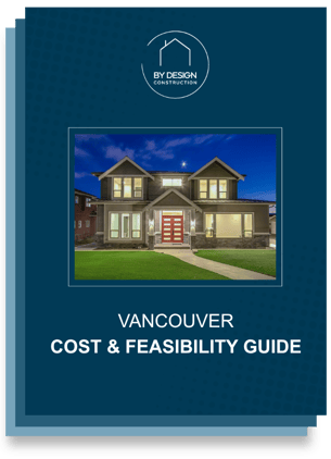 By Design Vancouver Cost and Feasibility Guide